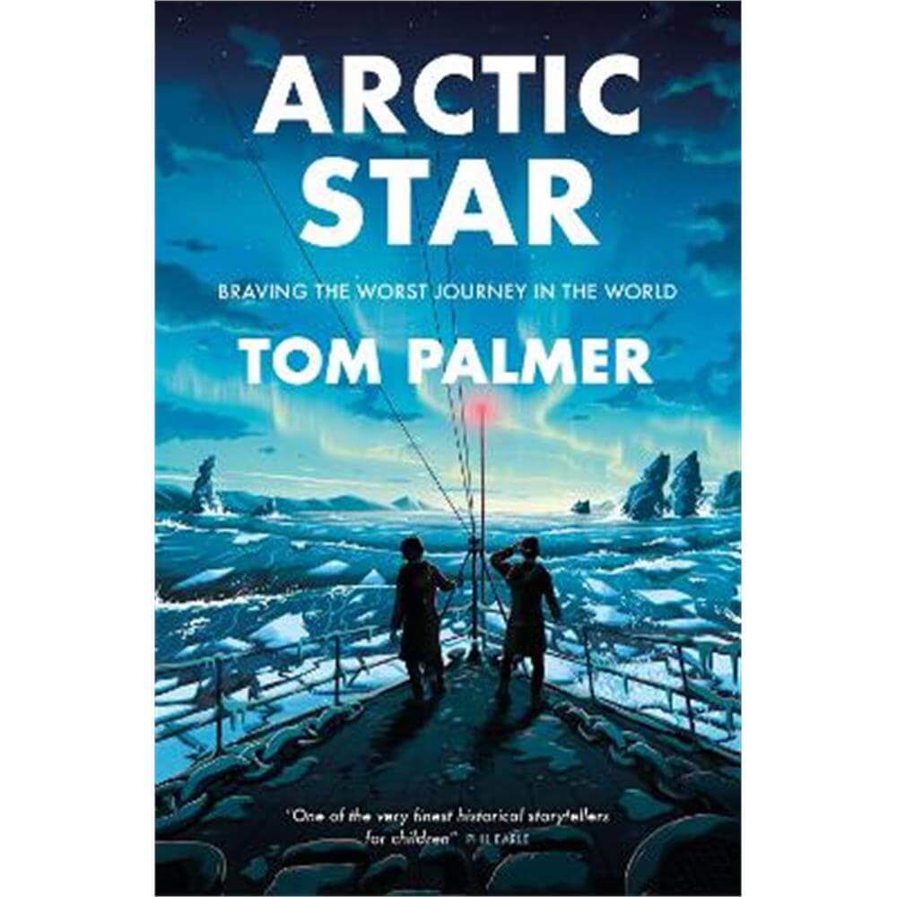 Arctic Star (Paperback) - Tom Palmer